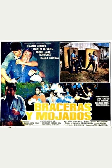Braceras y mojados poster