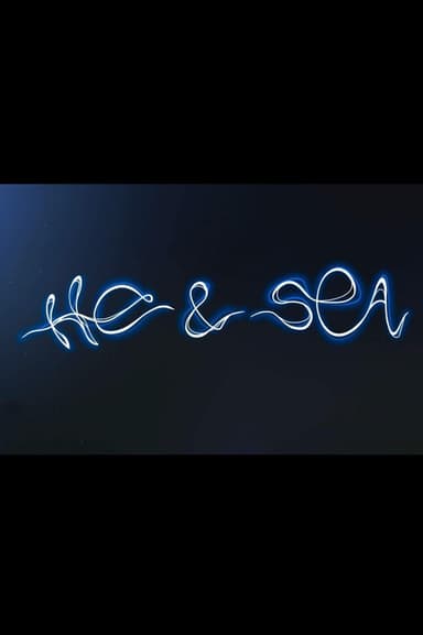 He & Sea poster