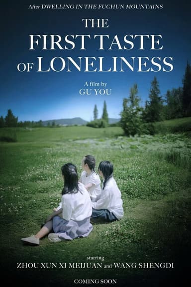 The First Taste of Loneliness poster
