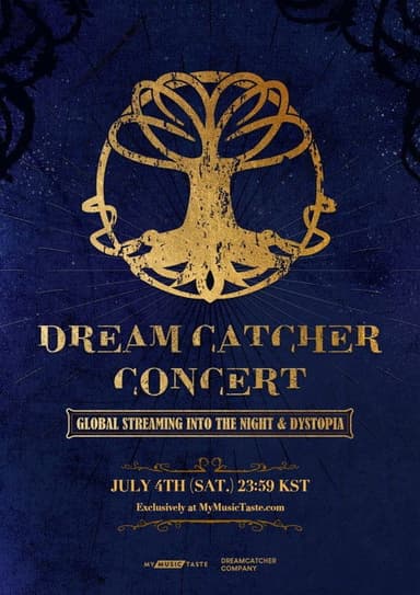 DREAMCATCHER CONCERT: GLOBAL STREAMING INTO THE NIGHT & DYSTOPIA poster
