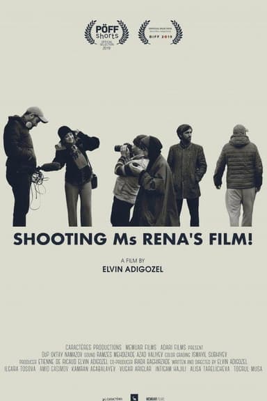 Shooting Ms Rena's Film! poster