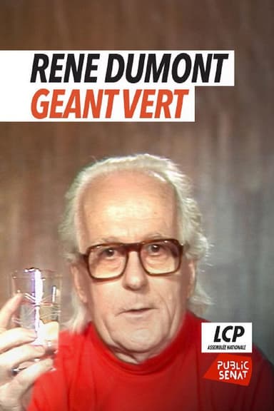 René Dumont, géant vert poster