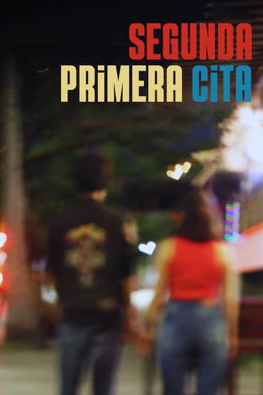 Segunda Primera Cita poster