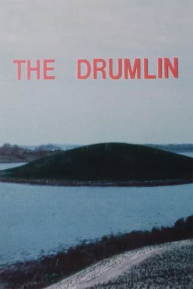 The Drumlin poster