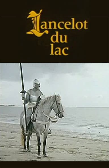 Lancelot of the Lake poster