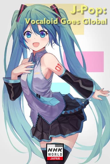 J-POP: Vocaloid Goes Global poster