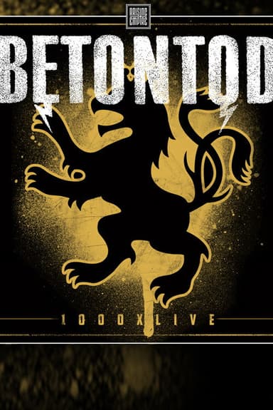 Betontod - 1000x live poster
