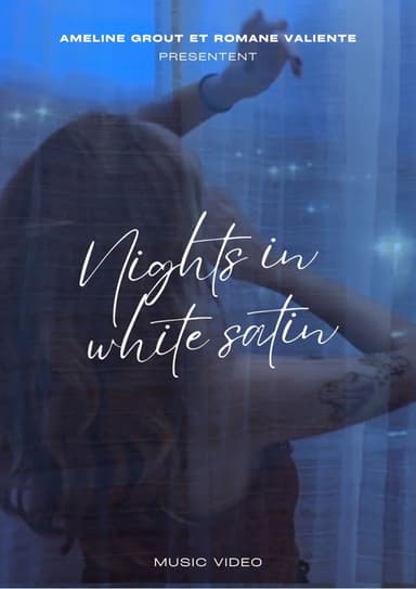 Nights in white satin poster
