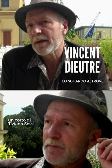 Vincent Dieutre - Lo sguardo altrove poster