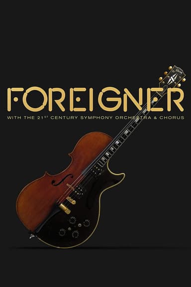 Foreigner Live at the Symphony poster