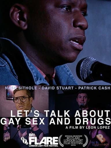 Let's Talk About Gay Sex and Drugs poster