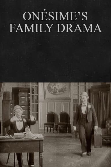 Onésime's Family Drama poster