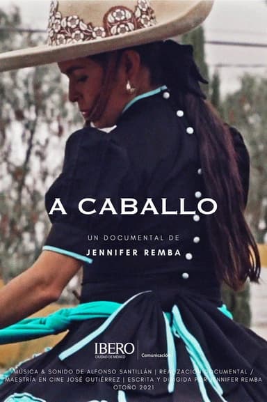 A Caballo poster