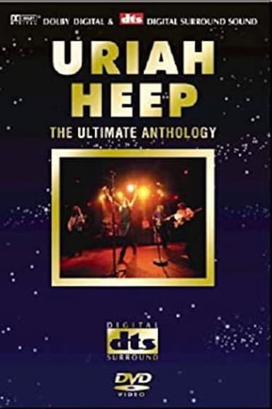Uriah Heep: The Ultimate Anthology poster