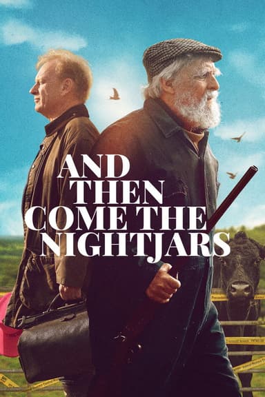 And Then Come the Nightjars poster