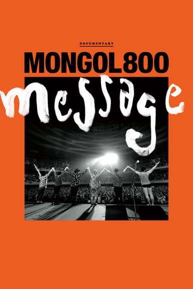 MONGOL800 -message- poster