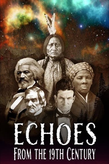 Echoes from the 19th Century poster