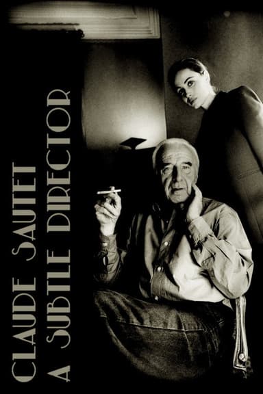 Claude Sautet: A Subtle Director poster