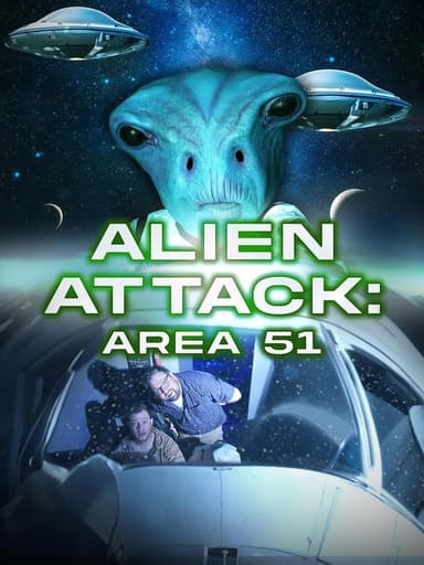 Alien Attack: Area 51 poster