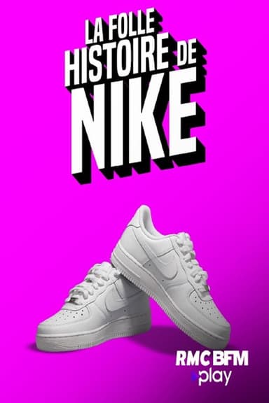 La folle histoire de Nike poster