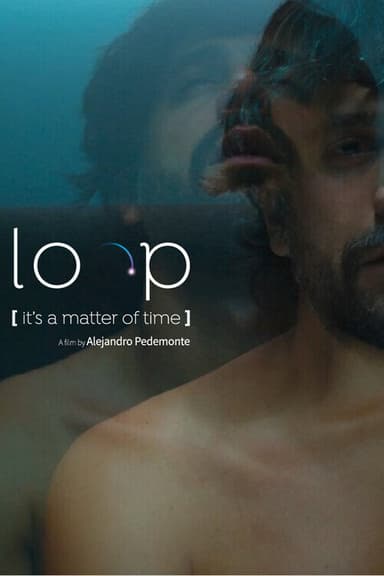 Loop (It's a Matter of Time) poster