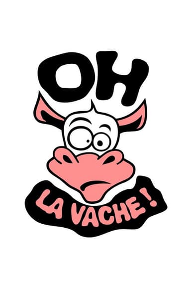 Oh la vache ! poster
