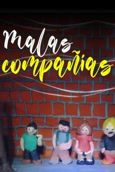 Malas compañías poster