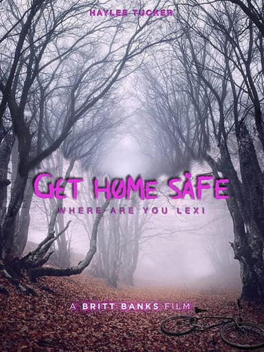 Get Home Safe poster