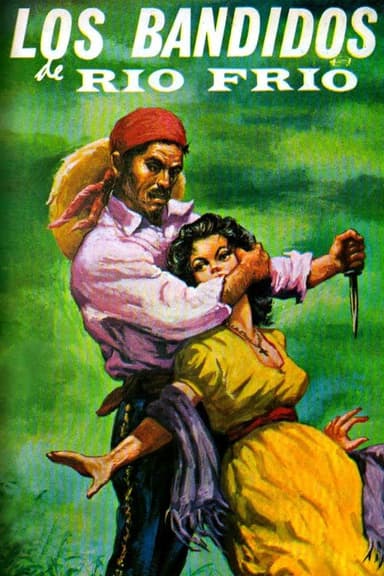 Los bandidos de Río Frío poster
