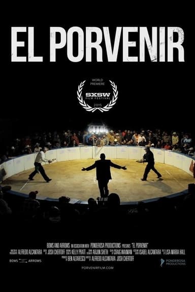 El Porvenir poster