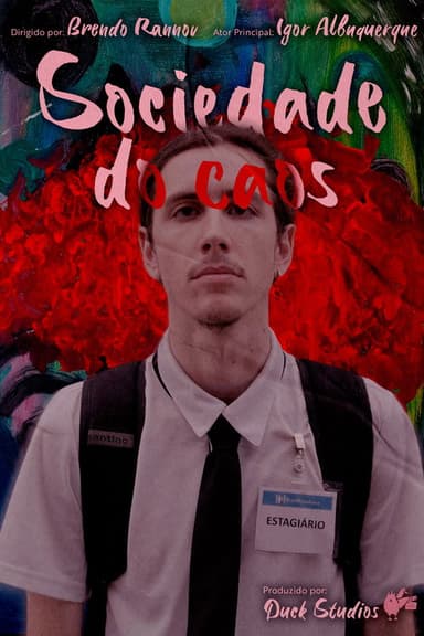 Sociedade do Caos poster
