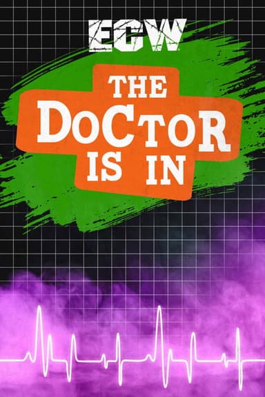 ECW The Doctor Is In 1996 poster