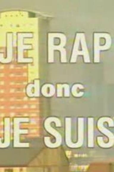 I Rap Therefore I Am poster