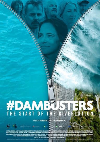 #Dambusters: The Start of the Riverlution poster