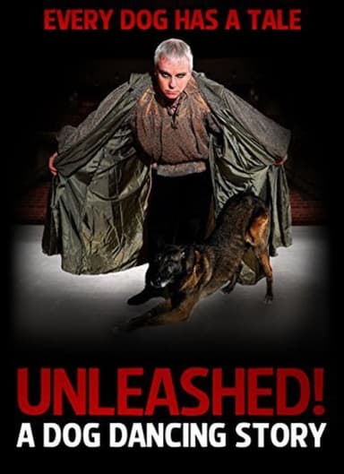 Unleashed! A Dog Dancing Story poster