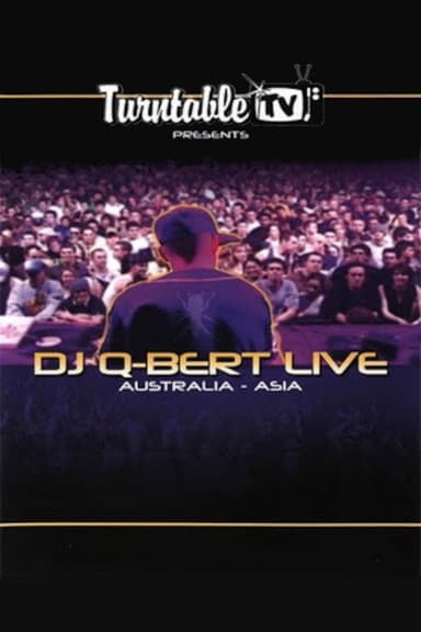 DJ QBert Live: Australia, Asia poster