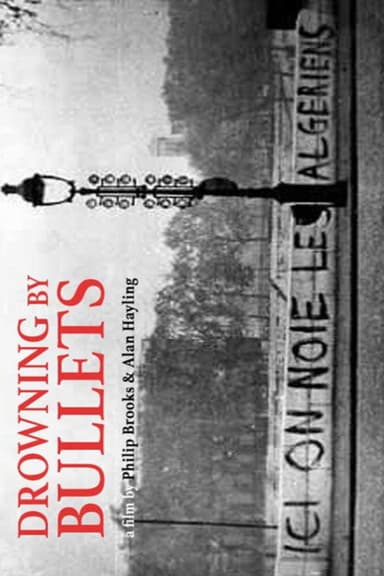 Drowning by Bullets poster