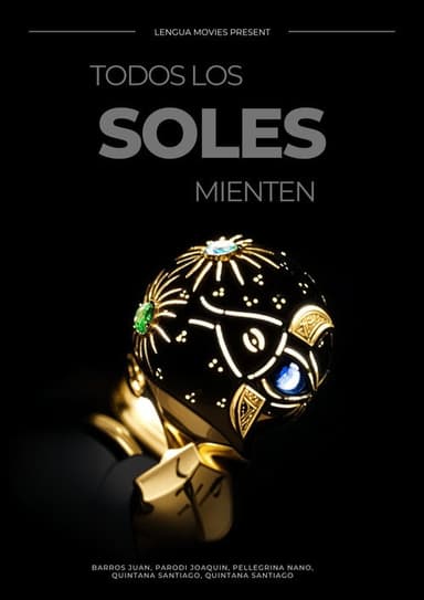 Todos los Soles Mienten poster