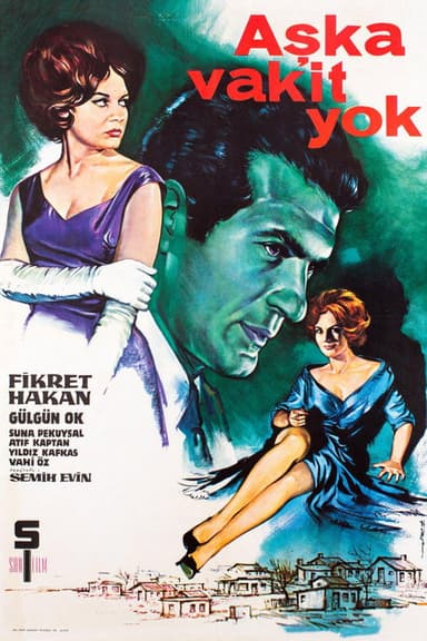 Aşka Vakit Yok poster