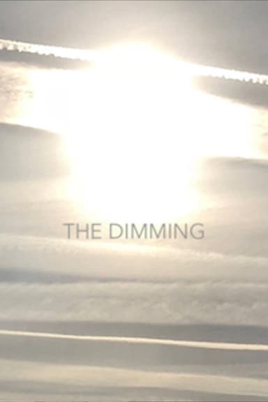 The Dimming poster