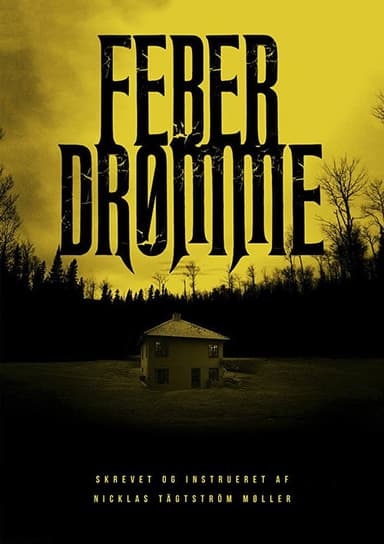 Fever Dream poster