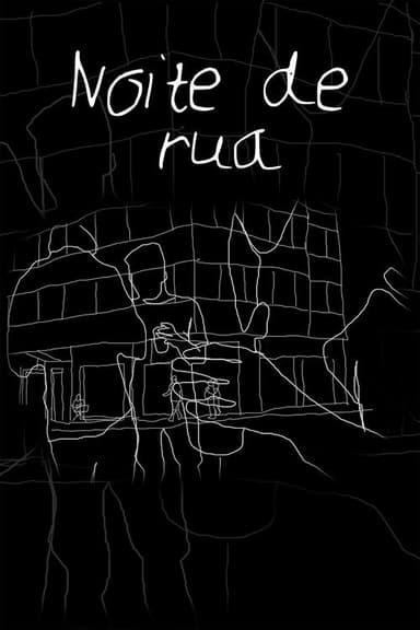 Noite de Rua poster