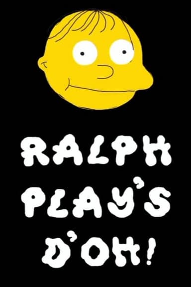 Ralph Plays D'oh! poster