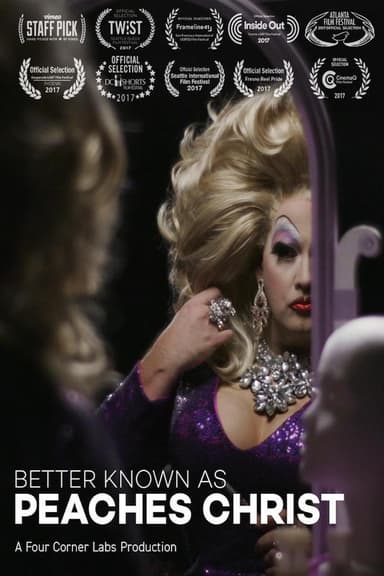 Better Known as Peaches Christ poster