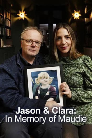 Jason & Clara: In Memory of Maudie poster