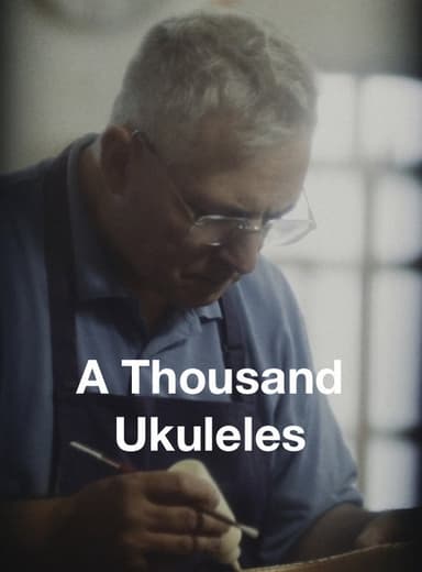 A Thousand Ukuleles poster