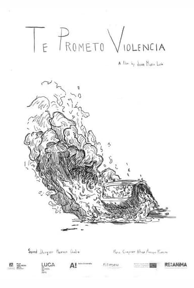 I Promise You Violence poster