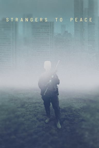 Strangers to Peace poster