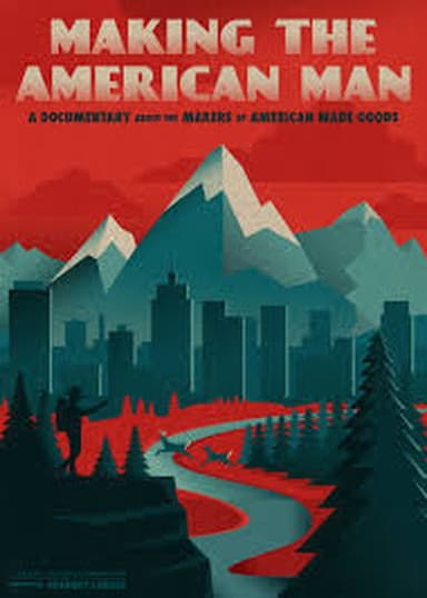 Making the American Man poster