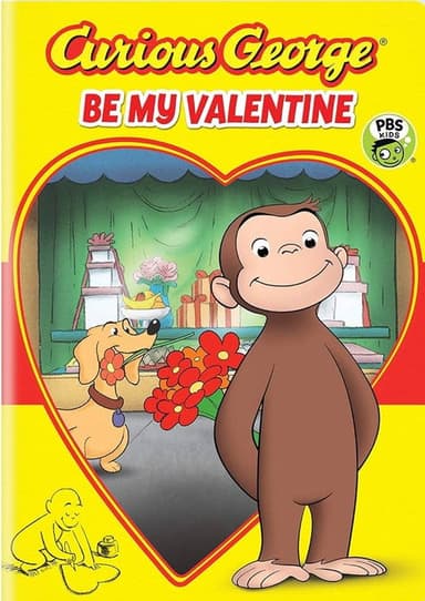 Curious George: Be My Valentine poster